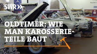 Oldtimer Wie man Karosserieteile baut  SWR Handwerkskunst [upl. by Nylhtac]