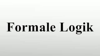 Formale Logik [upl. by Sisely]