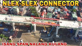 ISANG SPAN NALANG KULANGNLEXSLEX CONNECTOR SECTION PACOSTA MESA RD UPDATE 10272024 [upl. by Alien]