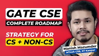 How to Prepare for GATE CSE 2024  Complete Roadmap  GATE Computer Science Preparation Strategy [upl. by Yllek]