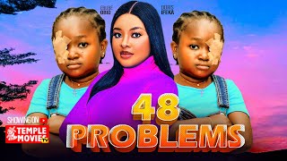 48 PROBLEMS  EBUBE OBIO DORIS IFEKA  2024 EXCLUSIVE NOLLYWOOD MOVIE [upl. by Cotter]