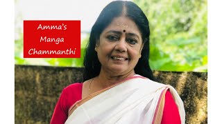 Amma’s Manga Chammanthi [upl. by Abehshtab]