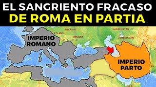 ¿Por qué los Romanos NUNCA PUDIERON CONQUISTAR A LOS PARTOS PERSIA [upl. by Rudelson625]