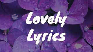 Lovely with Khalid  Billie Eilish Lyrics [upl. by Heidt]