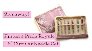 Giveaway Knitters Pride Royale 16quot Circular Needle Set [upl. by Budding]