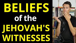 The Beliefs and Teachings of Jehovahs Witnesses The odd Teachings You Need to Know [upl. by Saiasi]