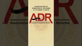 Association for Democratic Reforms  ADR [upl. by Buschi]