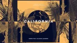 SNBRN  California feat Kaleena Zanders Official [upl. by Pendleton]