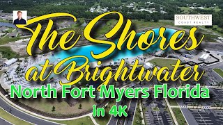 The Shores at Brightwater North Fort Myers Florida in 4K [upl. by Otsugua394]