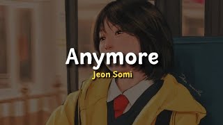 Anymore  Jeon Somi  Lyrics  Terjemahan Indonesia [upl. by Lankton]