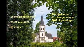 Gottesdienst am 20 Oktober 2024 um 1015 Uhr [upl. by Rehnberg]