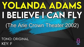 Yolanda Adams  I Believe I Can Fly The Arie Crown Theater 2002  Karaoke Instrumental [upl. by Anaejer]