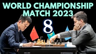 Ding Liren vs Ian Nepomniachtchi  World Championship Match 2023  Round 8 [upl. by Aisetra]