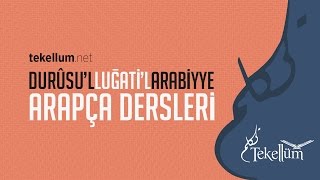 DurûsulLuğatilArabiyye Kitabı Cilt 1  Ders 19 [upl. by Hembree]