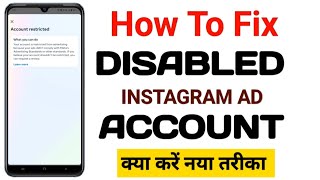 How to fix disabled instagram ad account  instagram disabled my account  instagram Easy 2024 [upl. by Currey887]