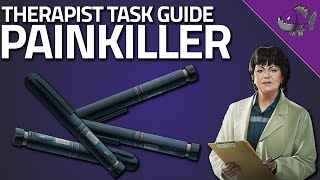 Painkiller  Therapist Task Guide  Escape From Tarkov [upl. by Ndnarb902]