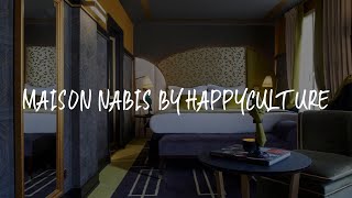 Maison Nabis by HappyCulture Review  Paris  France [upl. by Calendre666]