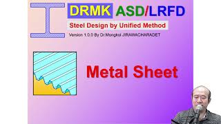 LEFD S7 Metal Sheet DRMK Steel and Connections by Unified Method ASDLRFD SI Units [upl. by Serica802]