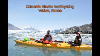 Columbia Glacier Ice Kayaking  Valdez Alaska  Anadyr Adventures [upl. by Sabina749]