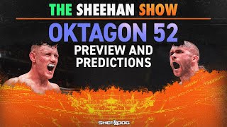 The Sheehan Show  OKTAGON 52 Preview with Bryan Lacey [upl. by Smalley]