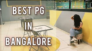 Best PG in Bangalore  My PG tour 💕  Stanza living Bilbao house  Ishivibes [upl. by Fisk196]