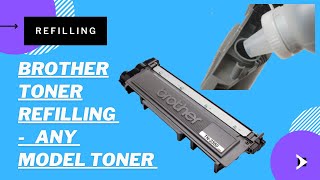 Brother Toner Refilling TN2365TN2600 TN420 TN450 TN2210 TN2220 TN2340 TN2025 TN630 [upl. by Trembly]