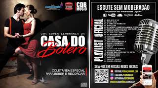 CASA DO BOLERO  TOCANDO SUAS EMOÇÕES CD DE BOLERO BOLERODELUXO [upl. by Draude]