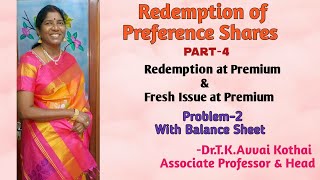 Redemption of Preference Shares Part4Redemption amp Fresh Issue at Premium DrTKAvvai Kothai [upl. by Gregson464]