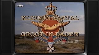 TV Klein in Aantal Groot in Daden 80 Jaar Koninklijke Luchtmacht 19930628 Gallyon van Vessem [upl. by Annaigroeg703]