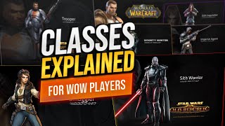 SWTOR Classes Explained for World of Warcraft Players Which Class Should I Play in 2024 [upl. by Hadeehuat]