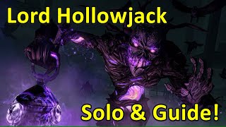 Lord Hollowjack  Solo amp Guide [upl. by Ennazor]