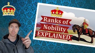 Californian Reacts  Ranks of Nobility Explained [upl. by Salguod]