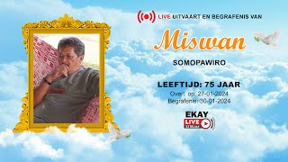 🔴 LIVE │ UITVAART amp BEGRAFENIS VAN SOMOPAWIRO MISWAN [upl. by Guthrie]