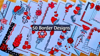 50 RED♥️ amp BLACK🖤 BORDER DESIGNSPROJECT WORK DESIGNSSIDE BORDER DESIGNPORTFOLIO DESIGNASSIGNMENT [upl. by Sualk]