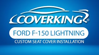 How to Install 20222024 Ford F150 Lightning Custom Seat Covers  COVERKING® [upl. by Irol]