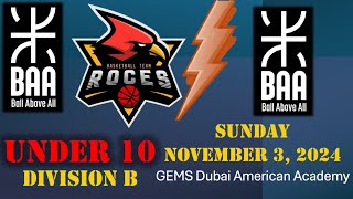 BAA Youth Div B 10U vs BAA  GEMS Dubai American Academy  Sunday November 3 2024 [upl. by Iz253]