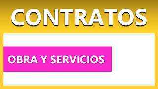 Contrato de Obra y Servicios [upl. by Anahsor]