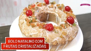 BOLO COM FRUTAS CRISTALIZADAS E GLACÊ CREMOSO  415  Receitas da Mussinha [upl. by Aimekahs]