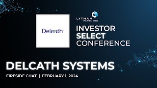 Delcath Systems Fireside Chat  Lytham Partners 2024 Investor Select Conference [upl. by Spevek]