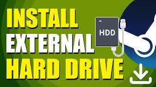 How To Install Steam Games On External Hard Drive Quick Guide [upl. by Aurea]