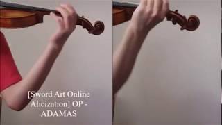 ADAMAS  Sword Art Online Alicization OP Violin Cover [upl. by Fowle912]