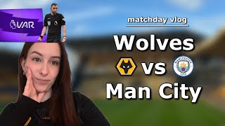 STONES  VAR SECURES CITY’S THREE POINTS  Wolves vs Manchester City 12 Matchday Vlog [upl. by Yelahs121]