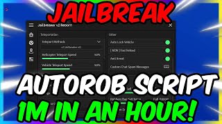 ⭐ Roblox Jailbreak BEST AutoRob Script Make 1M In An Hour [upl. by Nebra]