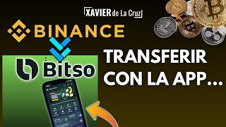 🔥 Transferir de BINANCE a BITSO por la App [upl. by Volney]