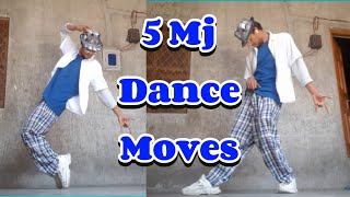 5 Michael jackson dance moves tutorial  Learn mj dance step by step [upl. by Lapo]