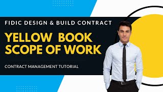 Tutorial Scope of Work template  FIDIC Yellow Book Design amp Build Contract [upl. by Dong756]