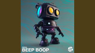 Beep Boop Extended Mix [upl. by Dorothi393]