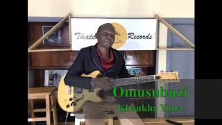 Omusubuzi by Khaukha Yona 2020 [upl. by Ailimat]