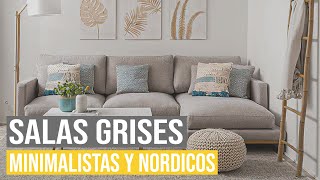 Decoración de Salas grises Minimalistas y Nórdicos para tu Hogar [upl. by Tannenwald]