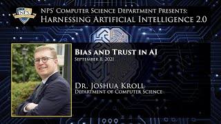 Harnessing Artificial Intelligence 20  Bias and Trust in AI [upl. by Conan]